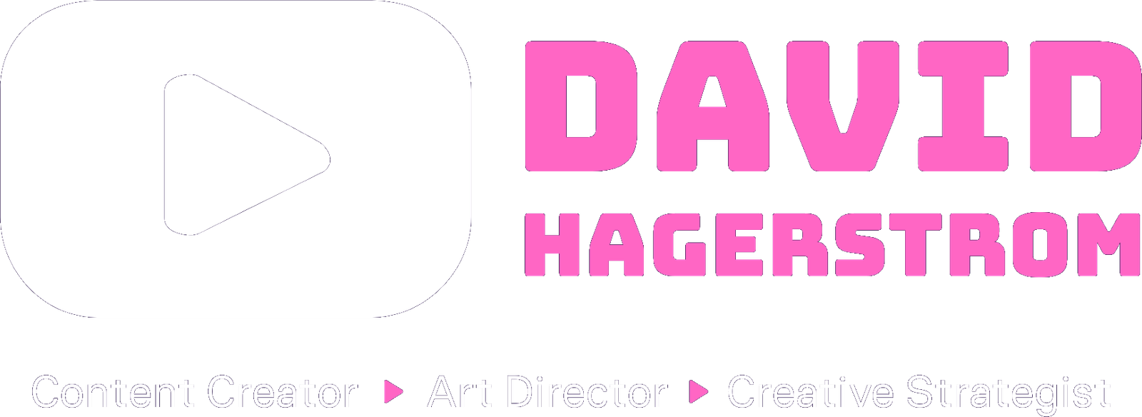 David Hagerstrom logo with the subhead Content Creator, Art Director, Creative Strategist